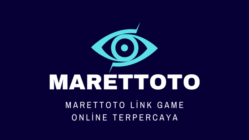 Marettoto Link Game Online Terpercaya